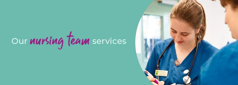 Nurse Clinics | Pet Advice & Care | Peak Vets